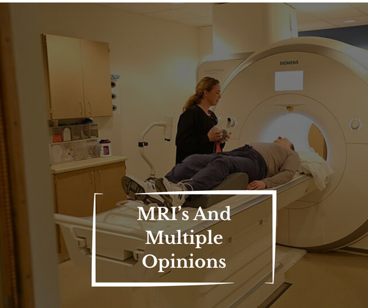 MRI's And Multiple Opinions