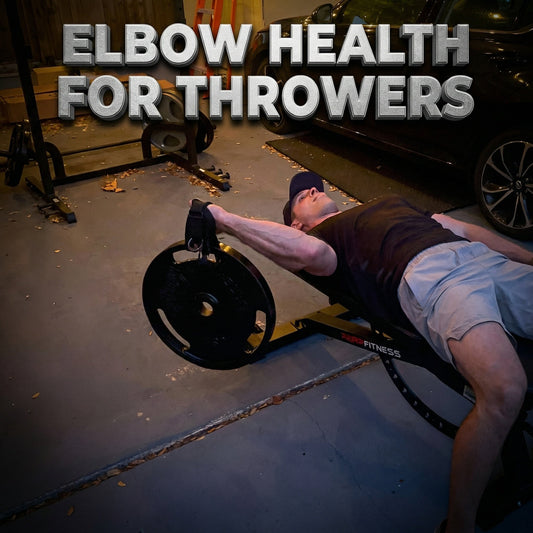 Elbow Health For Throwers
