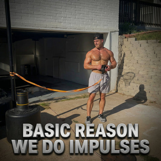 Basic Reason We Do Impulses