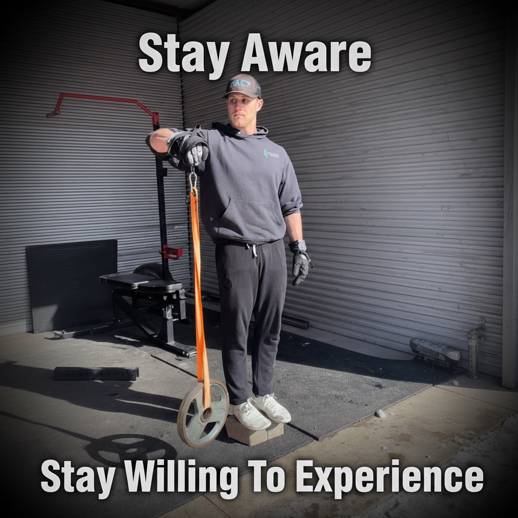 Stay Aware, Stay Willing To Experience