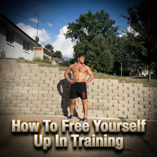 How To Free Yourself Up In Training