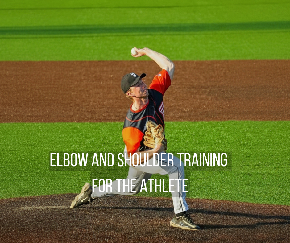 Elbow And Shoulder Training For The Athlete
