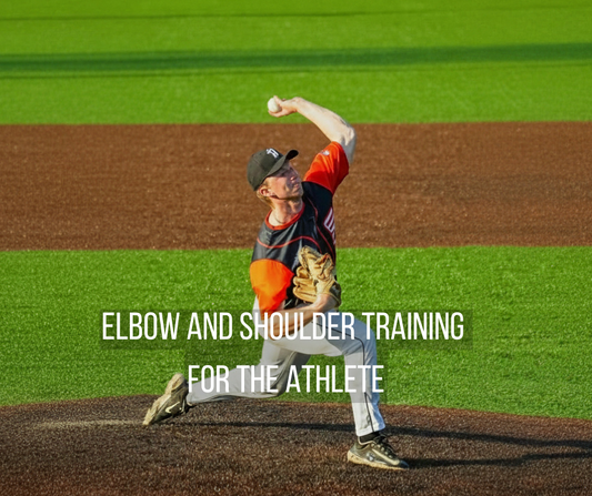 Elbow And Shoulder Training For The Athlete