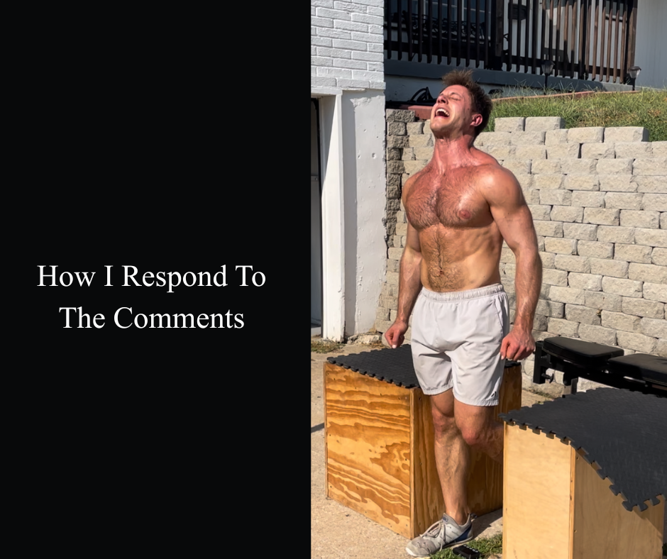 How I Respond To The Comments