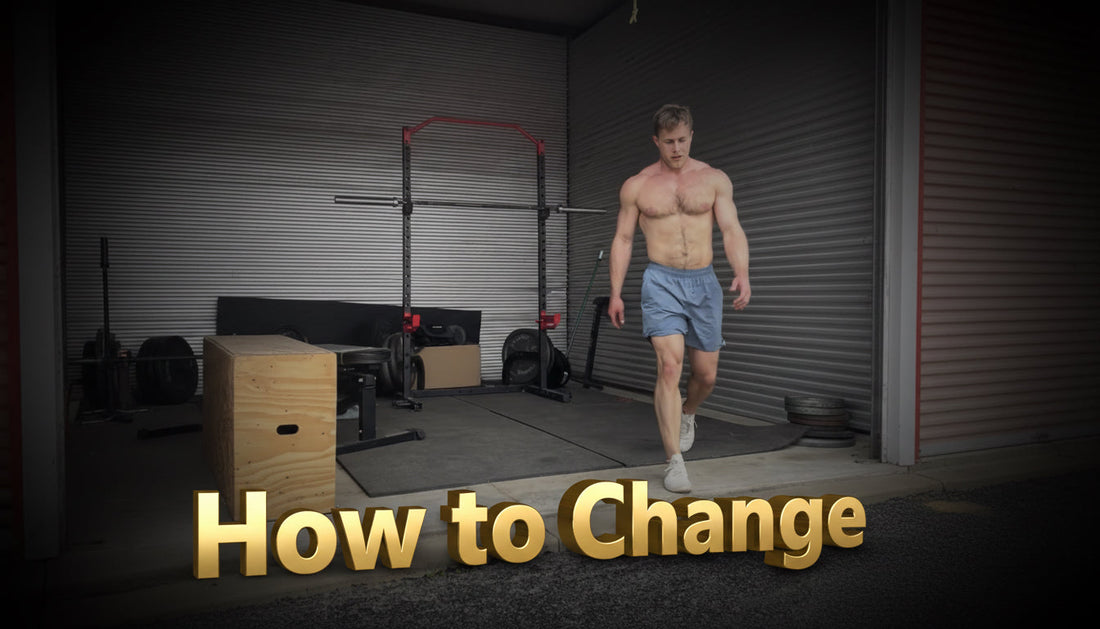 How to Change