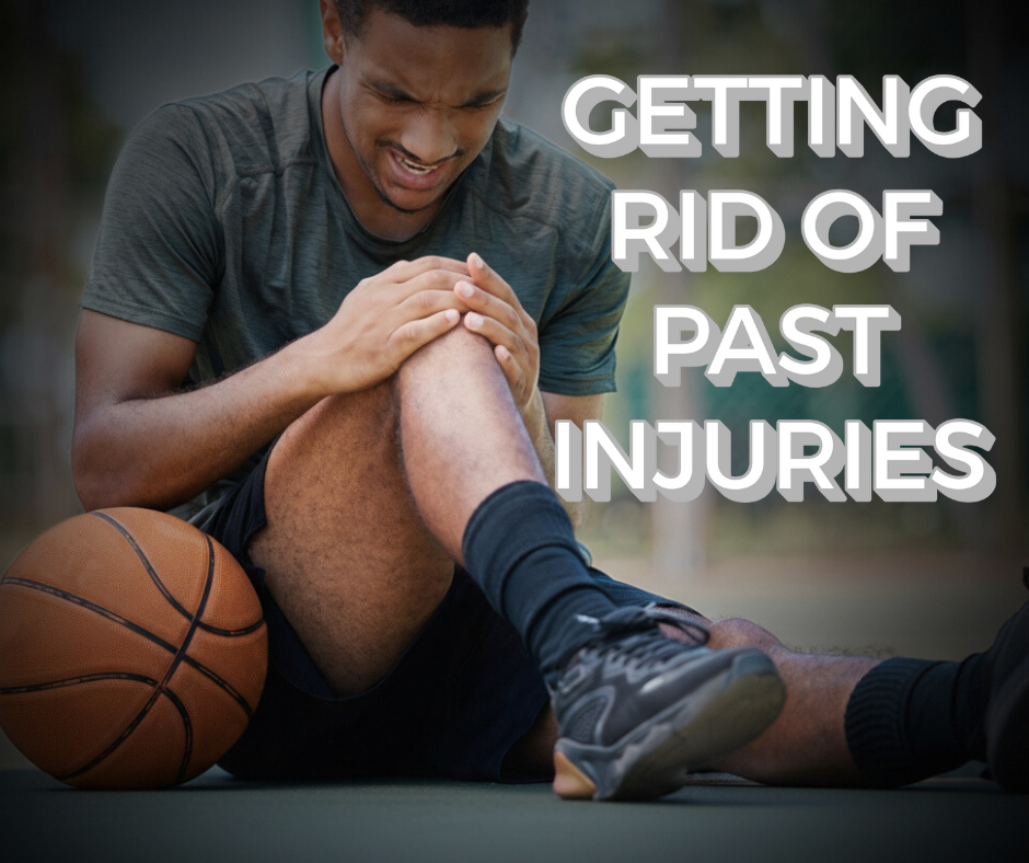 Getting Rid Of Past Injuries