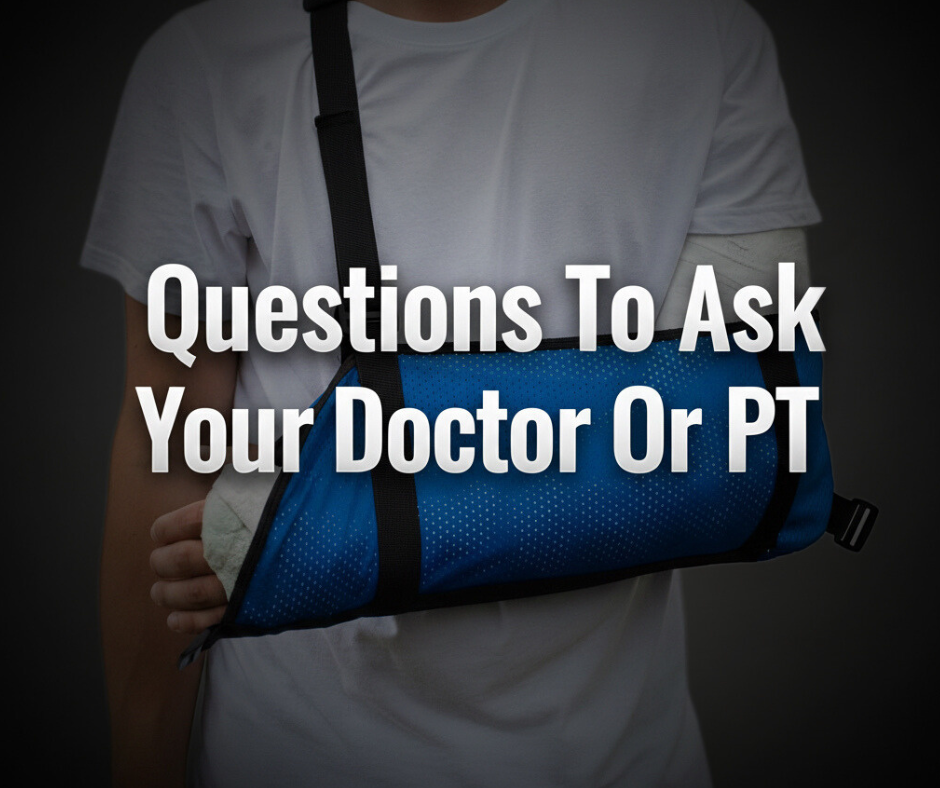 Questions To Ask Your Doctor Or PT