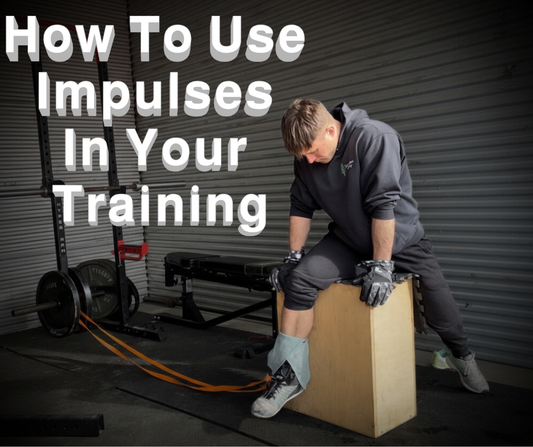 How To Use Impulses In Your Training