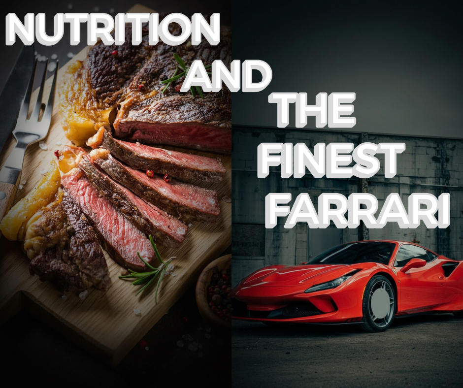 Nutrition and The Finest Ferrari